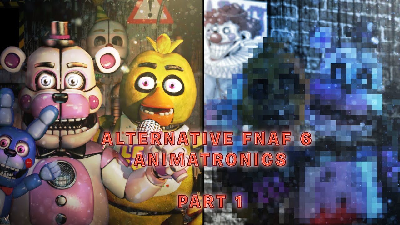 [ Fnaf ] speed edit: Alternative Fnaf 6 Animatronics part 1