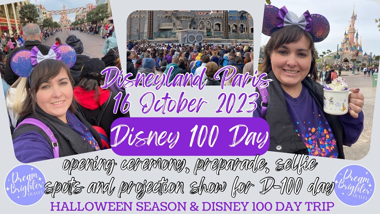 Disney 100 Day | Disneyland Paris | 16 OCTOBER 2023