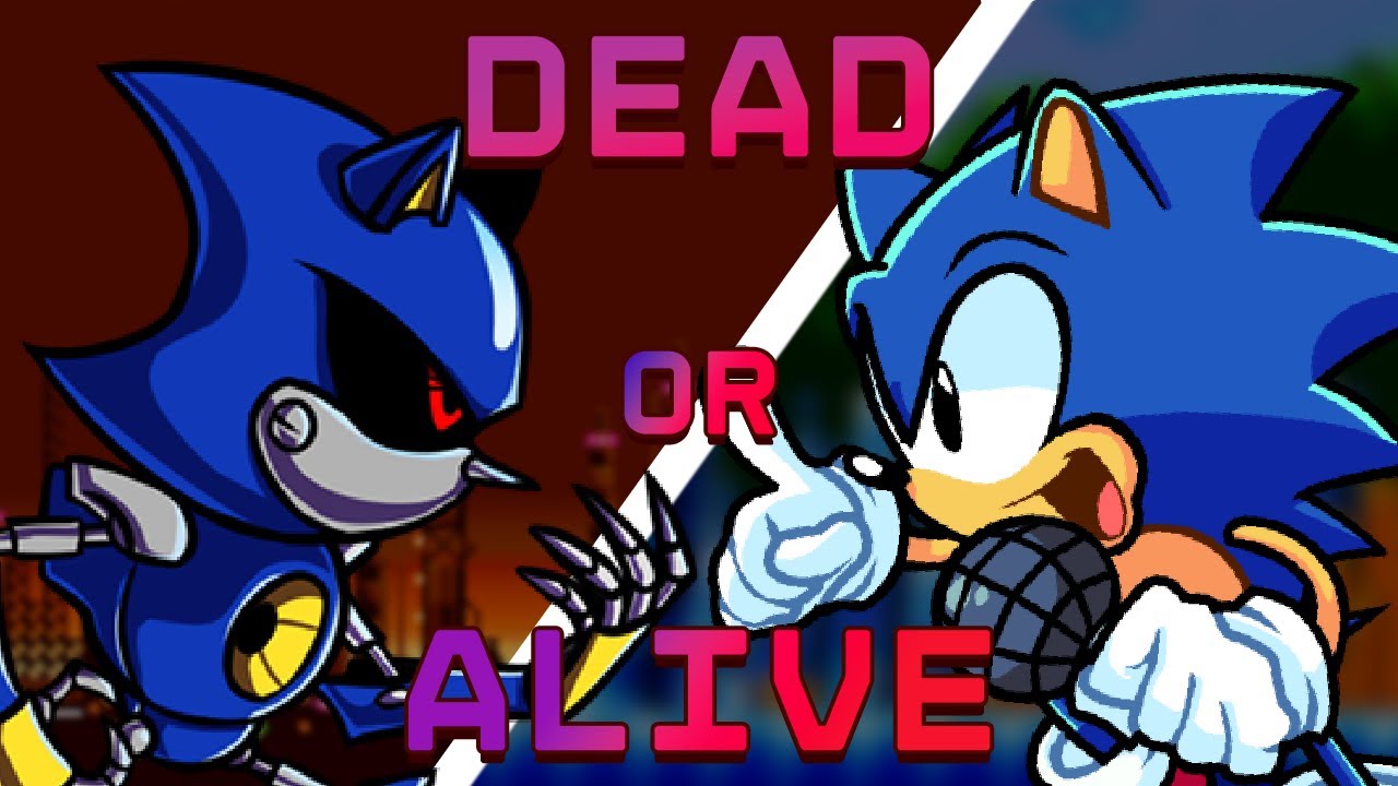 DEAD OR ALIVE / SONIC VS METAL SONIC [DOWNLOAD]