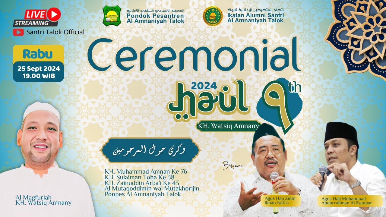 🔴LIVE CEREMONIAL  HAUL KH. WATSIQ AMNANI KE-9