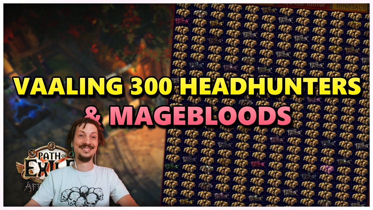 [PoE] Vaaling 300 Headhunters &  Magebloods - Stream Highlights #817