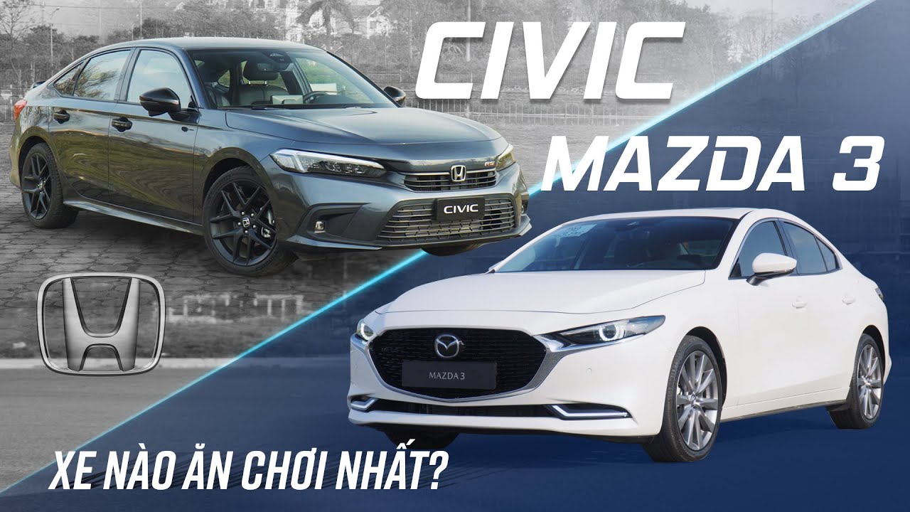Honda Civic 2022 vs Mazda3: Chênh 70 triệu, DÂN CHƠI chọn xe nào?