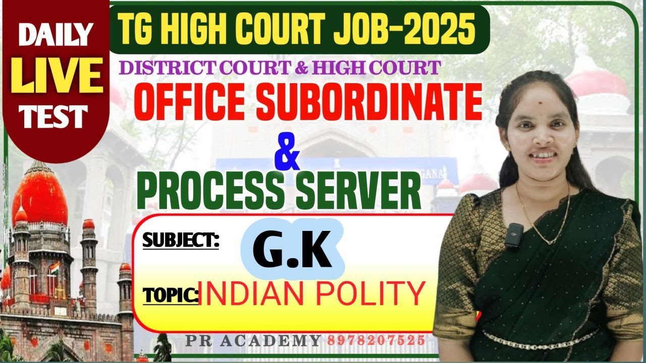 TS High Court Polity Class 2025 | Exam-Oriented GK for Office Subordinate & Process Server |