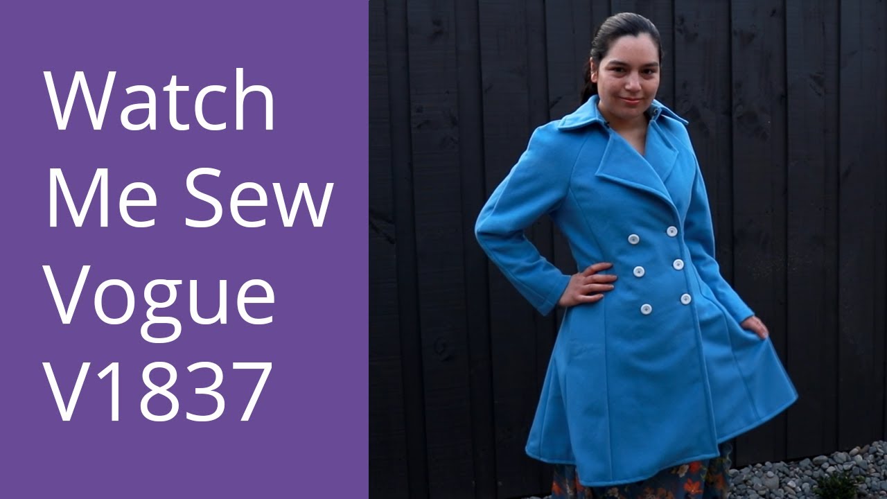 Watch Me Sew Vogue V1837 - Sewing a Lux Double Breasted Coat in Wool Cashmere!