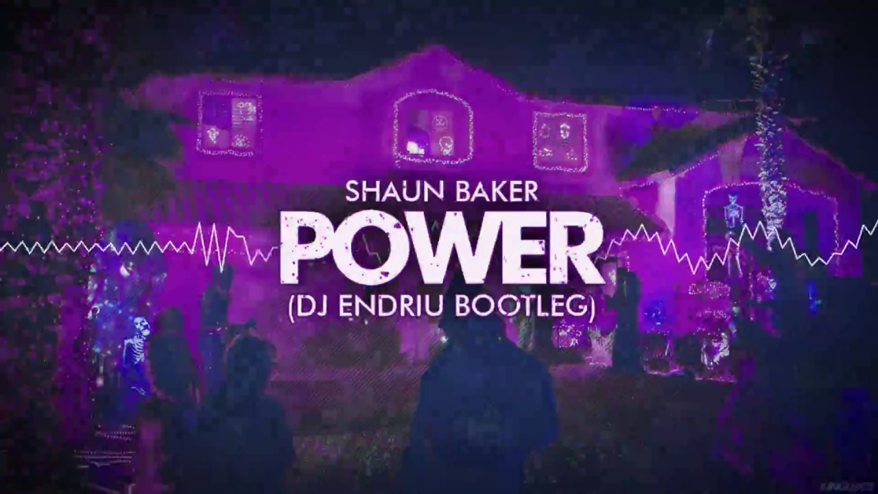 Shaun Baker - POWER (DJ ENDRIU BOOTLEG) FREE DOWNLOAD !!!