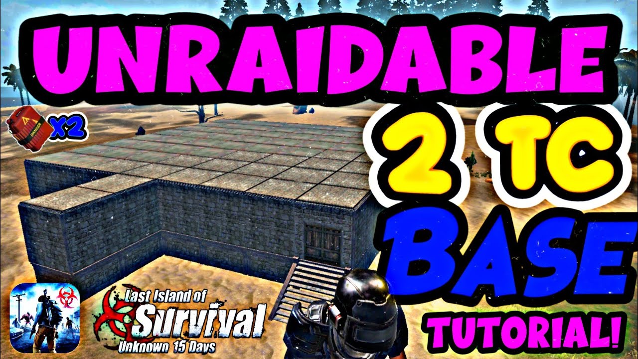 Unraidable Base For Ranked Servers - Tutorial, Proven & Tested | Last Island of Survival: | KimKaT ✓