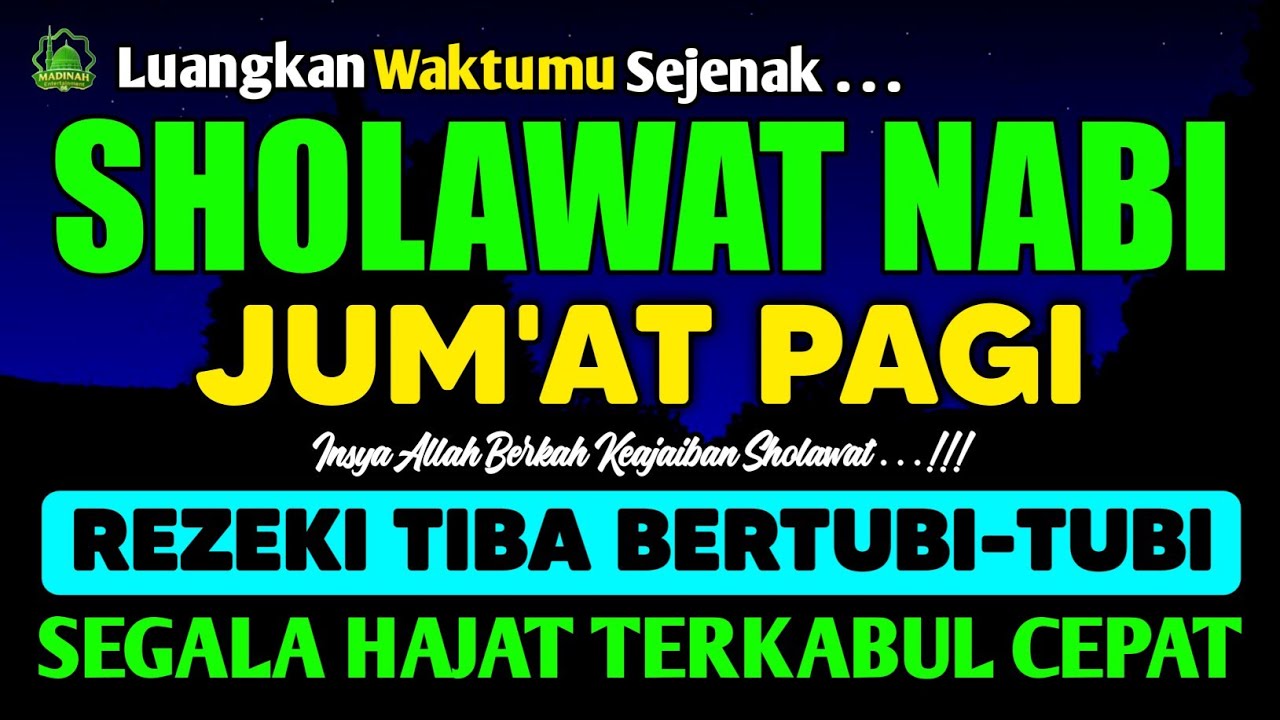 SHOLAWAT PENARIK REZEKI PALING MUSTAJAB, SHOLAWAT NABI MUHAMMAD SAW, Sholawat Jibril Paling Merdu