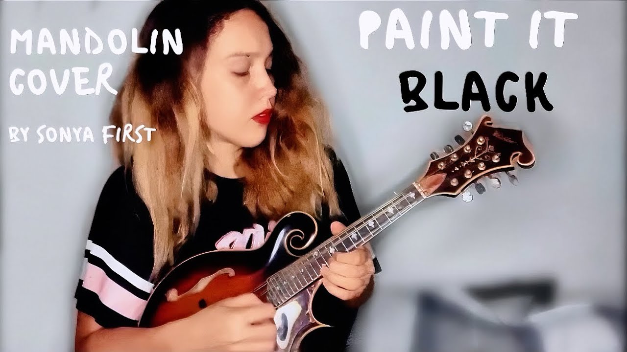 PAINT IT BLACK (The Rolling Stones) | Mandolin cover by Sonya First 🖤