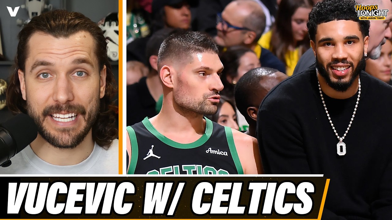 Vucevic to Celtics trade will PAY OFF in long run after up-and-down start | NBA Reaction