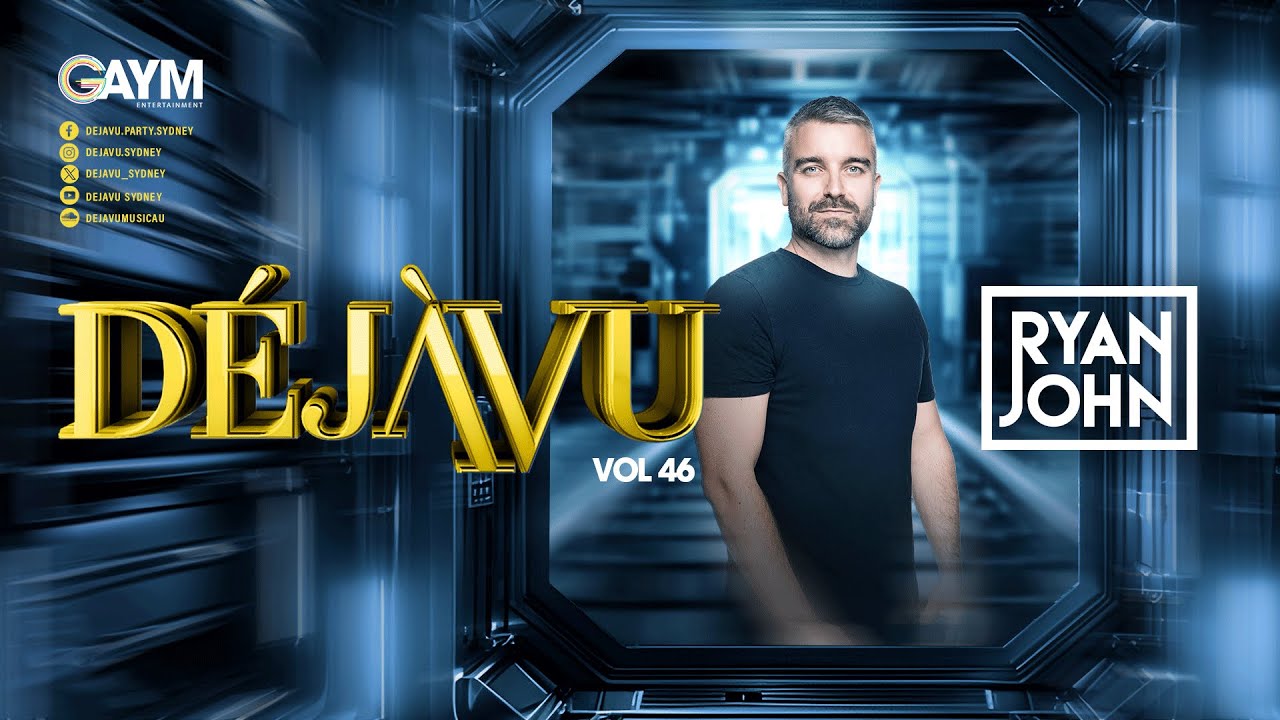 D&eacute;j&agrave;Vu Music - VOL 46  -  RYAN JOHN         #tribalhousemusic #circuitmusic