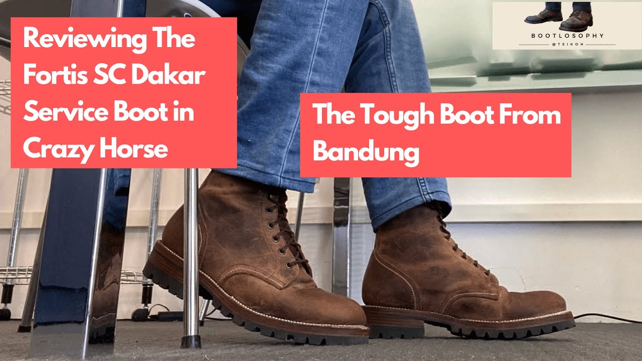 Review of the Indonesian Hand Made Fortis SC Dakar Service Boot in Crazy Horse