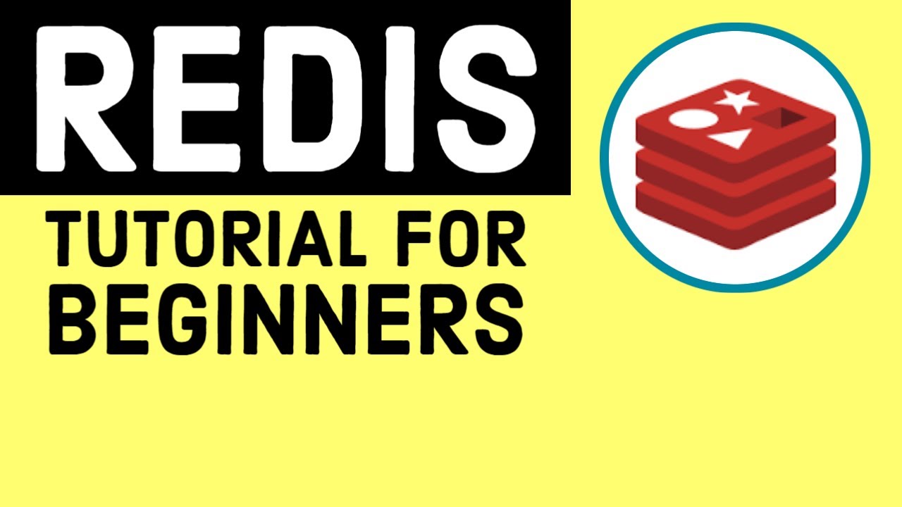 Redis Tutorial for Beginners