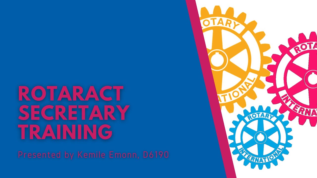 Ascension Rotaract Network Leadership Crash Course: Secretary