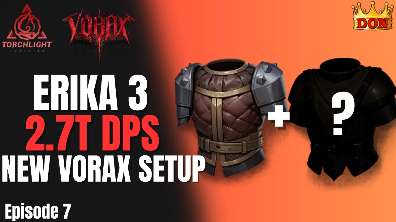 Nearing the End on Erika 3 | Build Update Torchlight Infinite Vorax