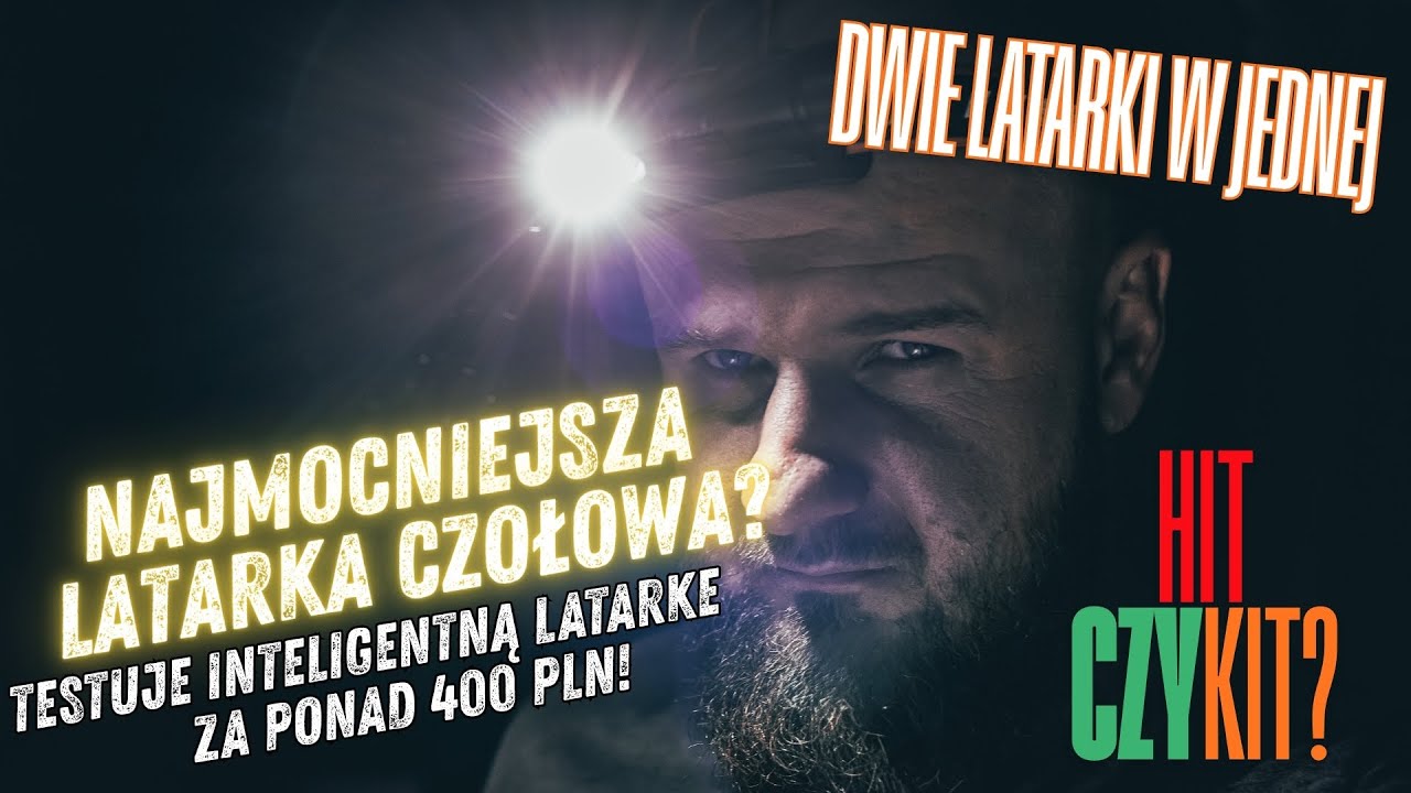 Najmocniejsza inteligentna latarka? Hit czy Kit? Dwie latarki w jednej! HM71R od Fenixa