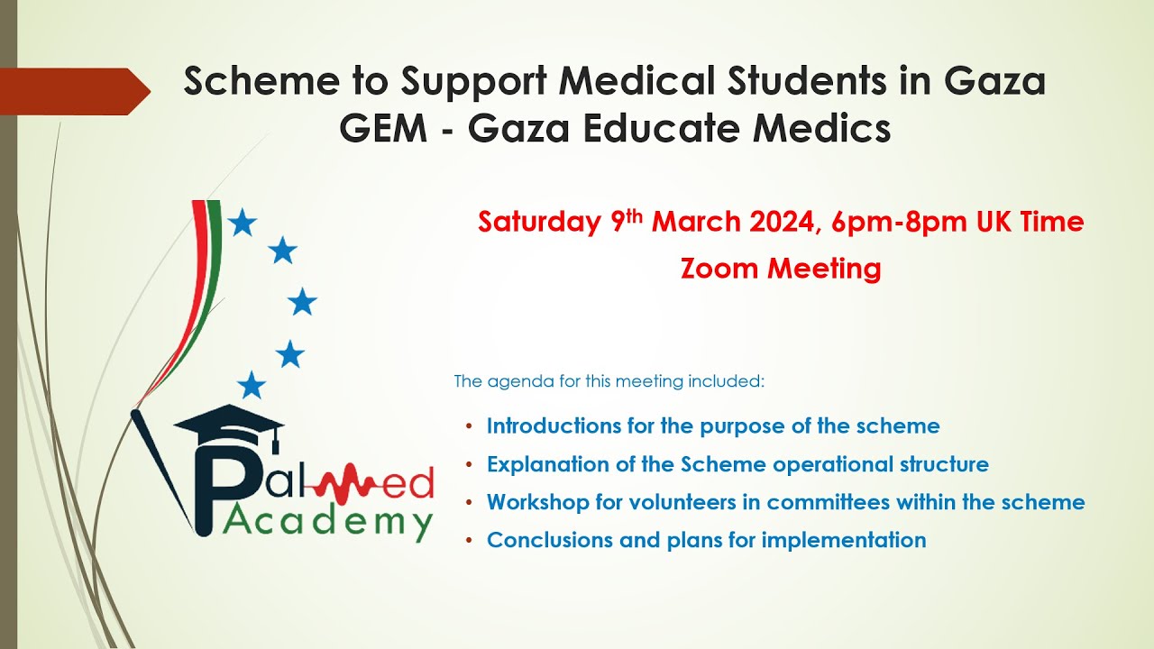 Scheme to Support Medical Students in Gaza  ''GEM'' - Gaza Educate Medics