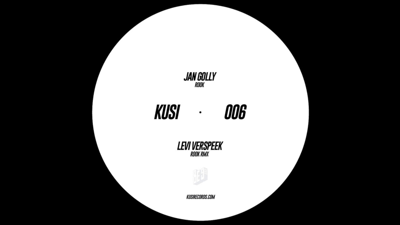 KUSI006 - B - Jan Golly - Rook (Levi Verspeek RMX)
