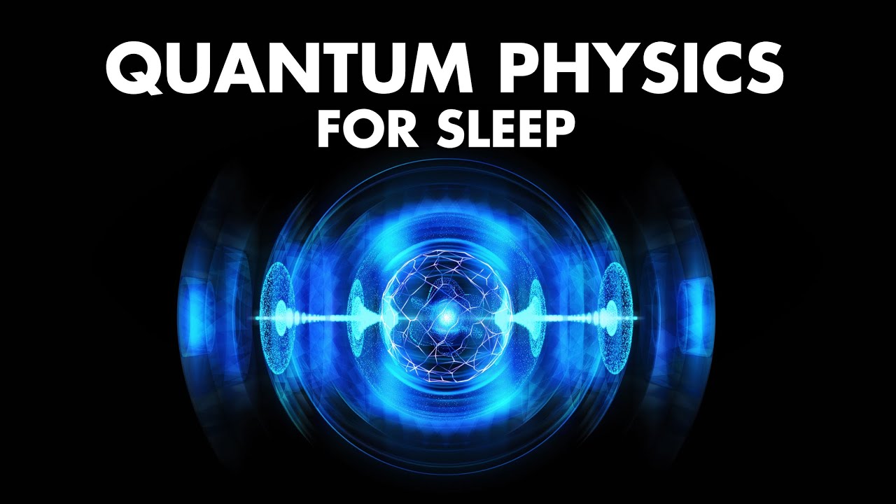 Quantum science for sleep | Sleep-Inducing Science