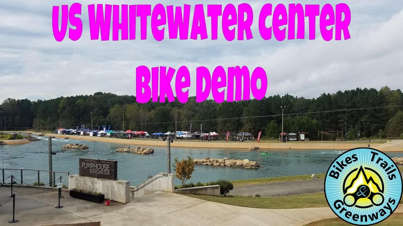 U.S. National Whitewater Center |  Giant Bicycles Demo | Charlotte NC