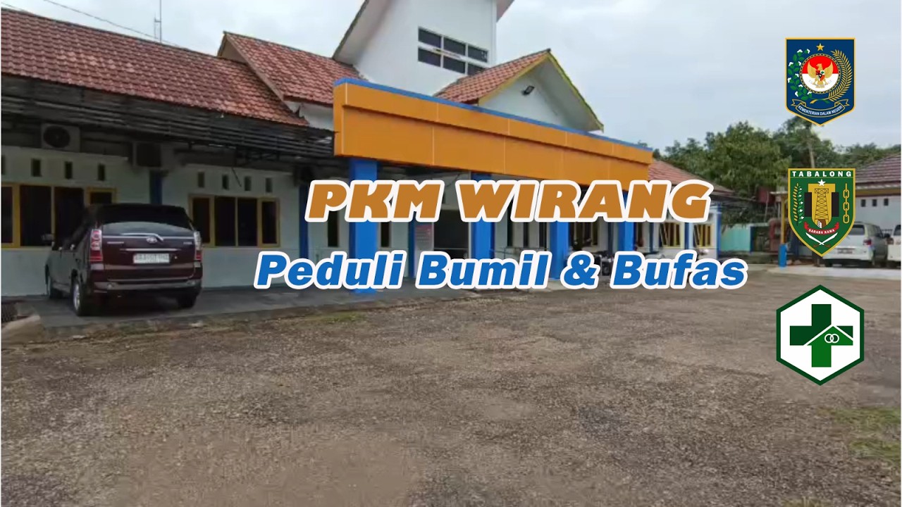 PKM WIRANG PEDULI BUMIL DAN BUFAS