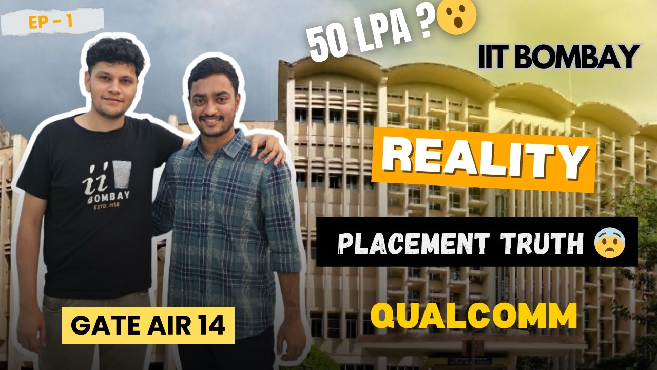 Ep1 - IIT Bombay Mtech Placements 😱😨 | AIR 14 | Reality of Placements and Packages
