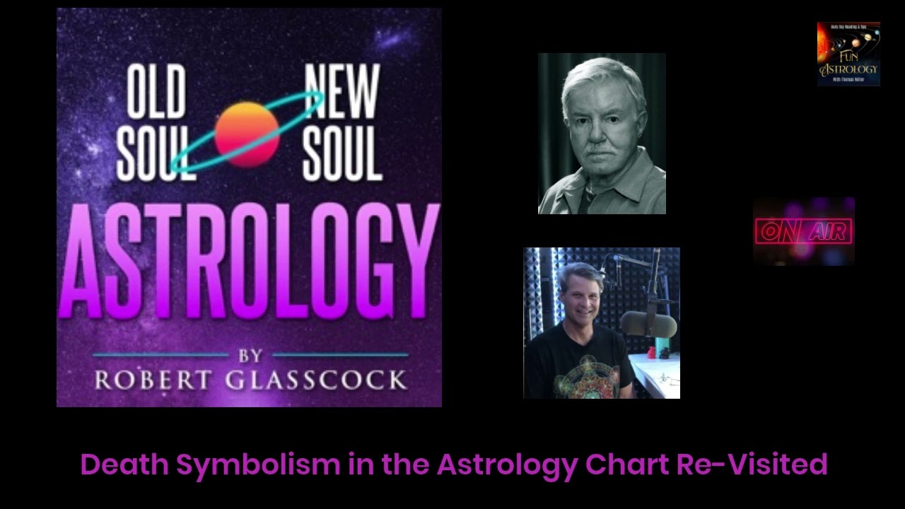 Death Symbolism in the Astrology Chart Re-Visited