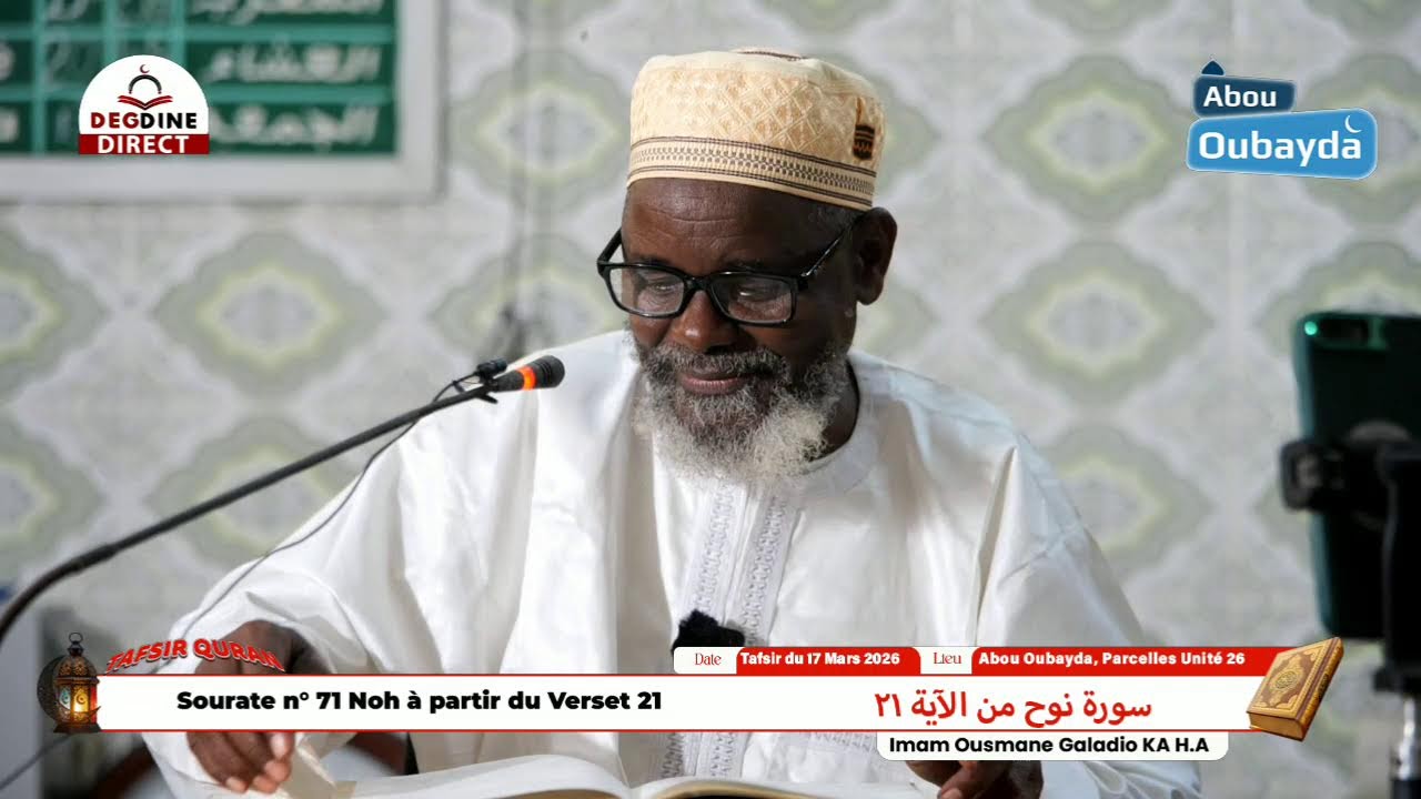 Direct tafsir ramadan 1447 par imam Galadio Ka HA sourate Nûr à partir du v21