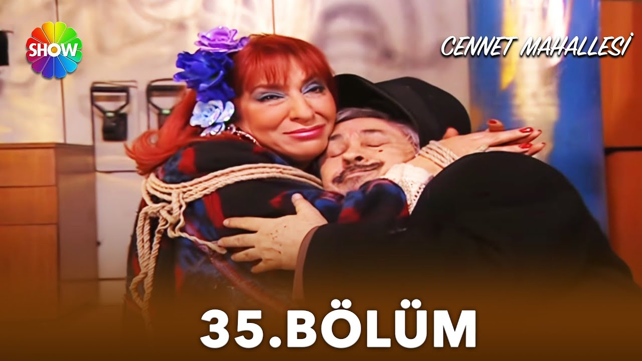 Cennet Mahallesi | 35. Bölüm