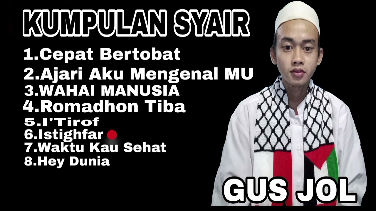 KUMPULAN SYAIR GUS JOL (TERBARU) 2025