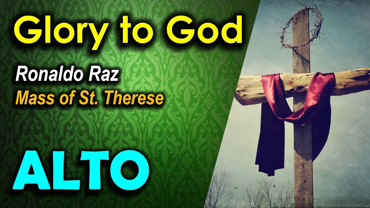 Glory to God | Mass of St. Therese | Alto