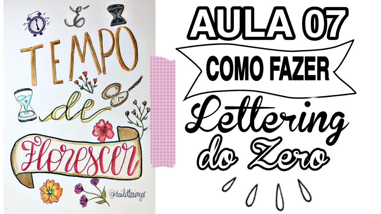 Como criar um lettering do Zero - Aula 7 | Curso de Lettering da Dai