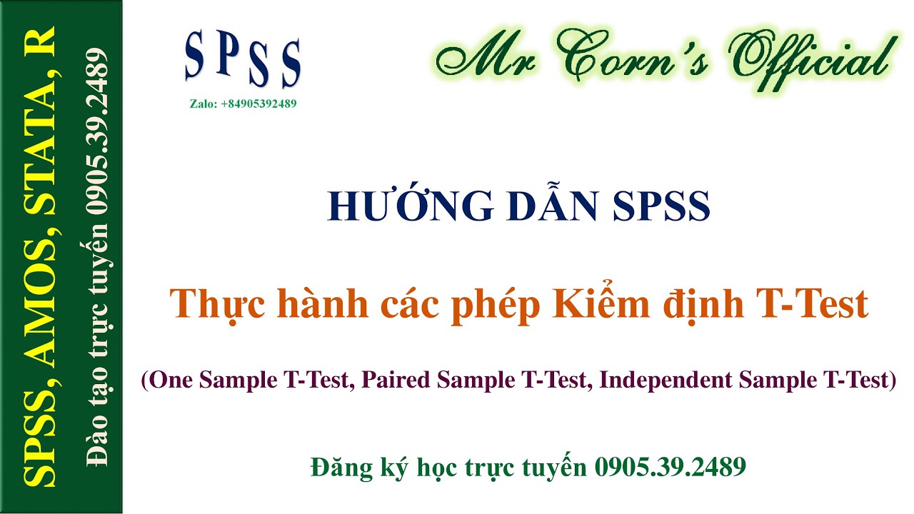 Hướng dẫn SPSS | Kiểm định T-Test trong SPSS (One Sample, Paired Sample, Independent Sample)