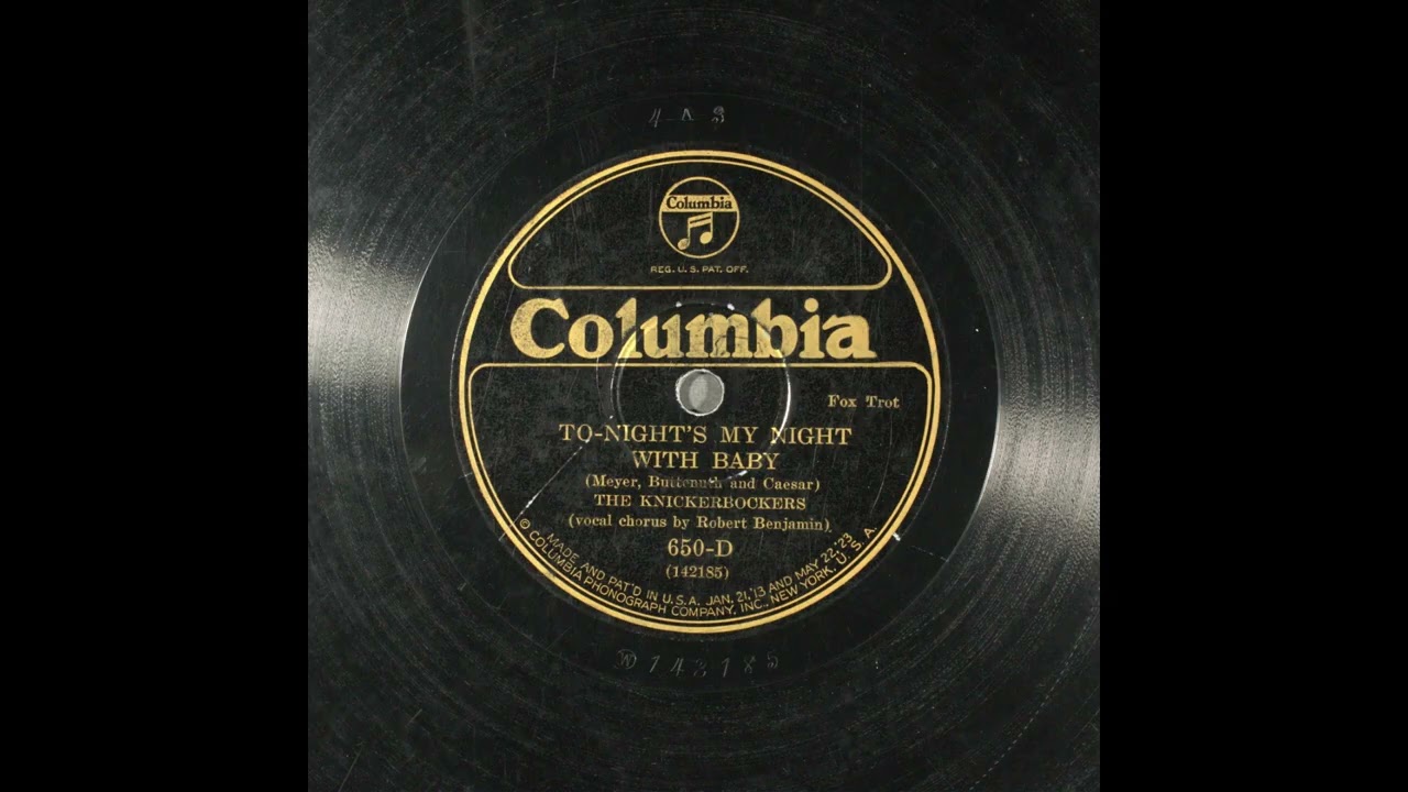 Ben Selvin And His Orchestra: To-night's My Night With Baby (Columbia 650)