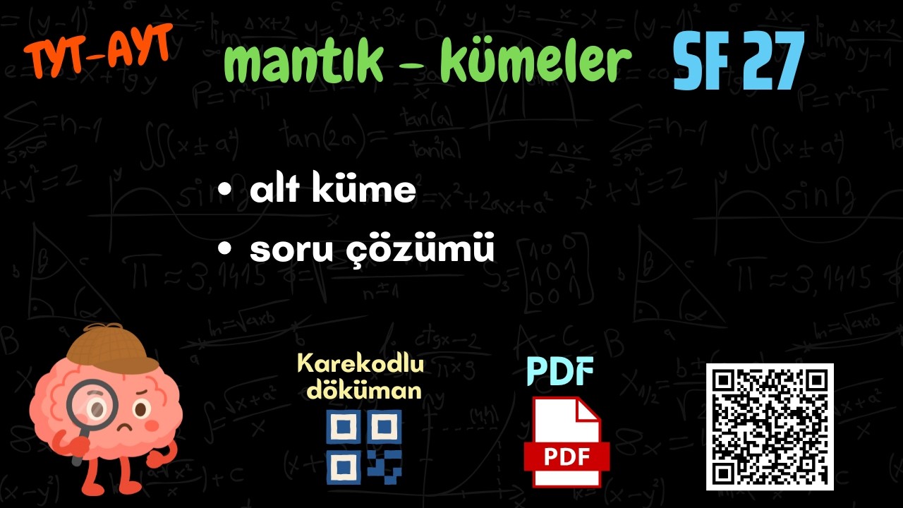 27 mantık - kümeler🔆alt küme🔆soru çözümü🔆TYT-AYT🔆 Karekodlu Fasikül