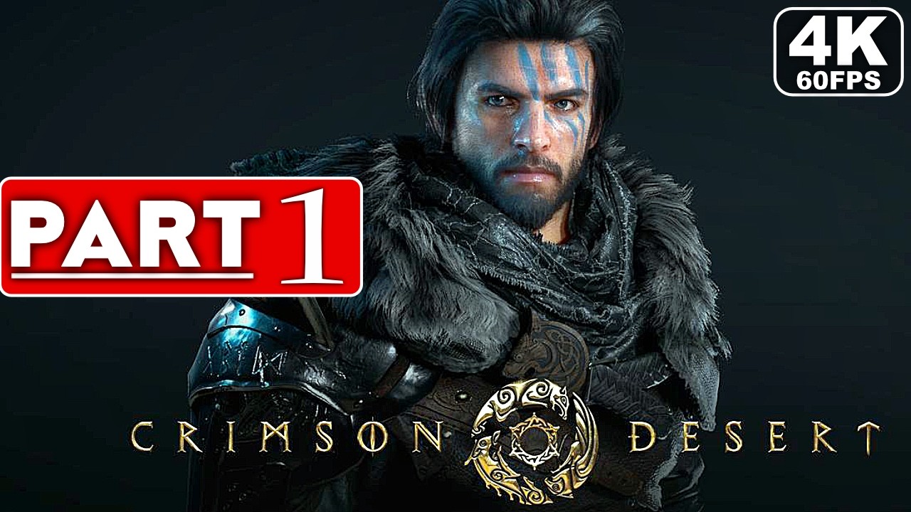 CRIMSON DESERT Gameplay Walkthrough Part 1 [4K 60FPS] - No Commentary