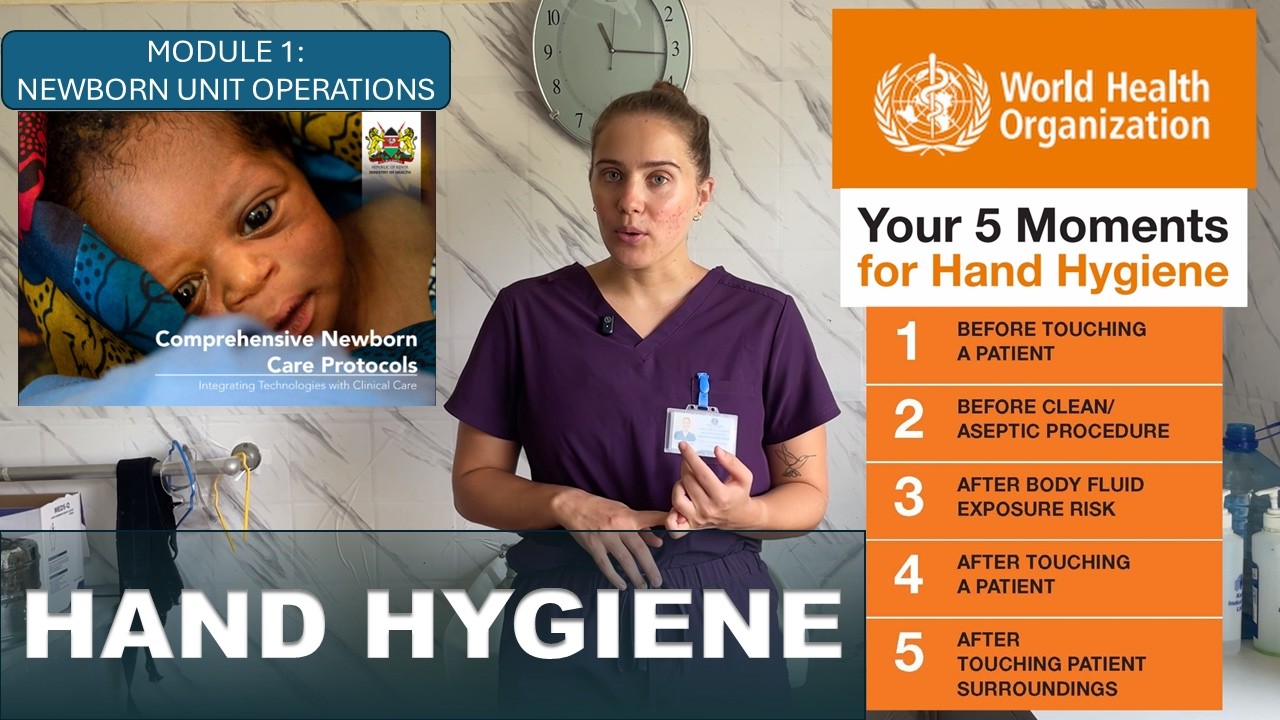 Hand Hygiene | Newborn Unit Operations Lesson 3