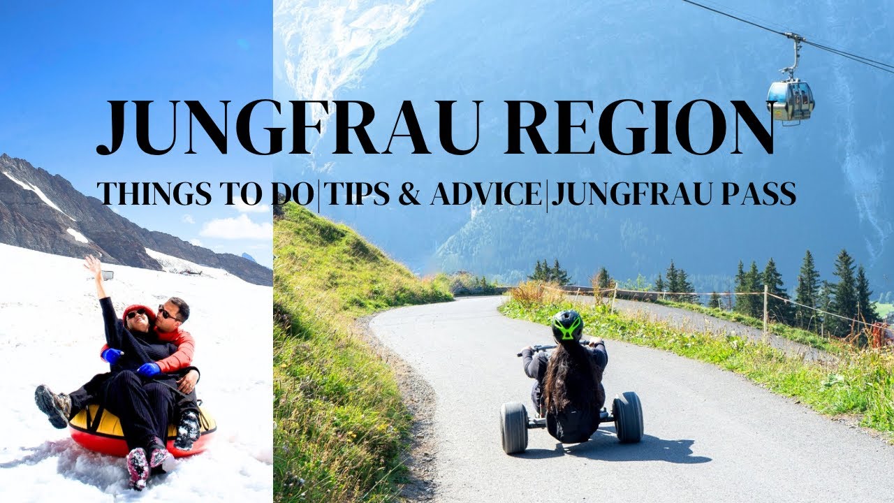Watch this before visiting the Jungfrau region in Switzerland|Jungfrau Travel Pass 
