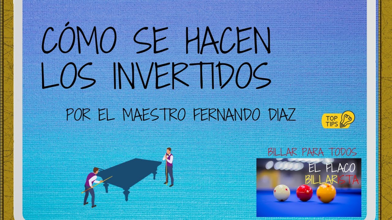 Cómo se hacen los invertidos. Ep 117
