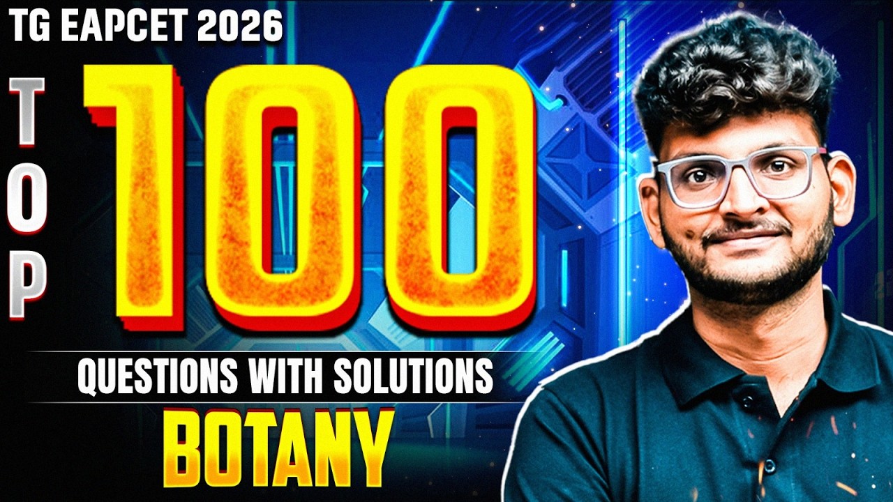 Top 100 Botany MCQs with Solutions | TG EAPCET 2026 Rank Booster 🔥