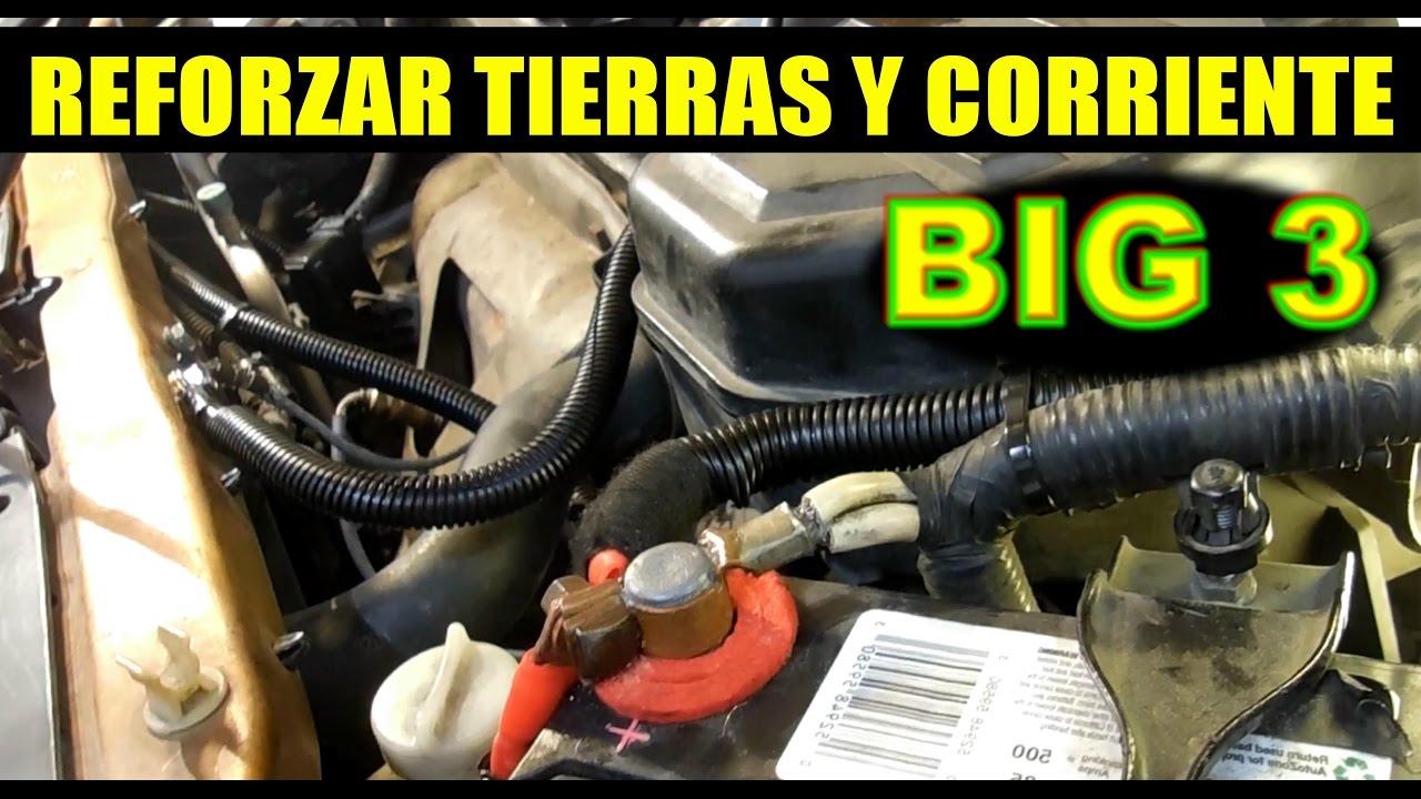 Como mejorar  tierras y corriente principal del auto (big 3)