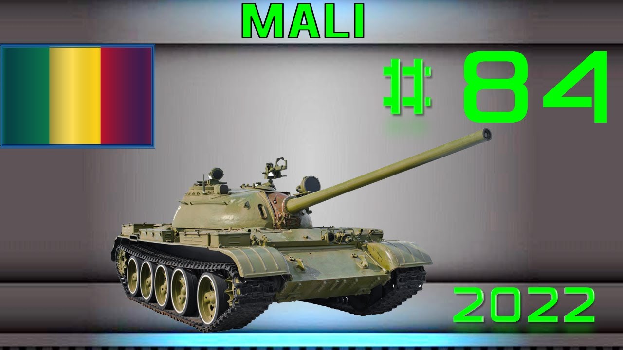 Mali Tank & AFV APC 2022 Army, Military power | Mali Tank et IFV APC 2022 Arm&eacute;e, Puissance militaire