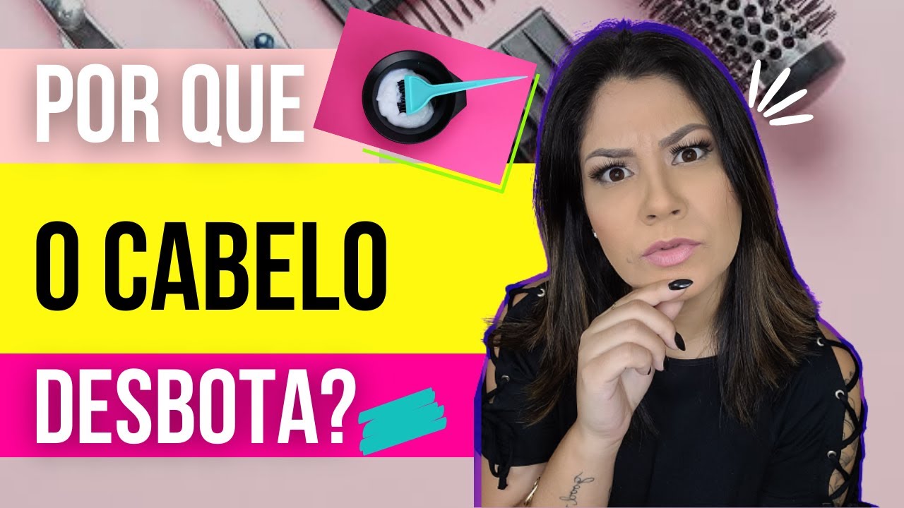 POR QUE O CABELO DESBOTA? - Semana dos Cabelos Tingidos / ep 1