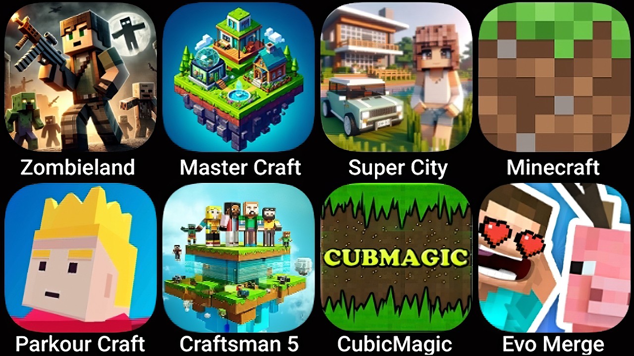 Zombieland Craft,Master Craft,Super City,Minecraft,Parkour Craft,Craftsman 5,CubicMagic,Evo Merge