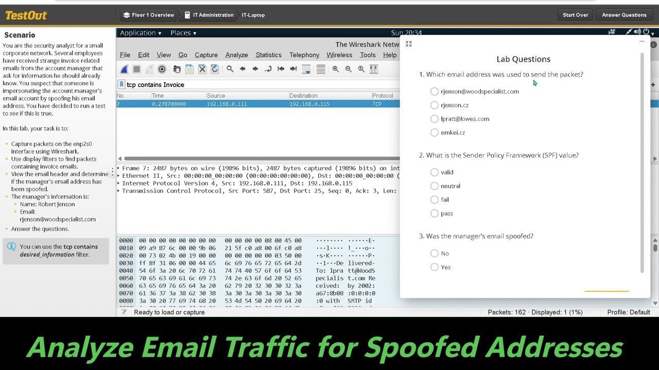 6.8.4 Analyze Email Traffic for Spoofed Addresses (TestOut Lab), only for learning purpose.