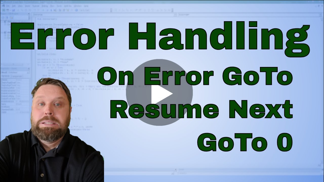 При ошибке GoTo, при ошибке Resume Next и GoTo 0 в Excel VBA — код включен