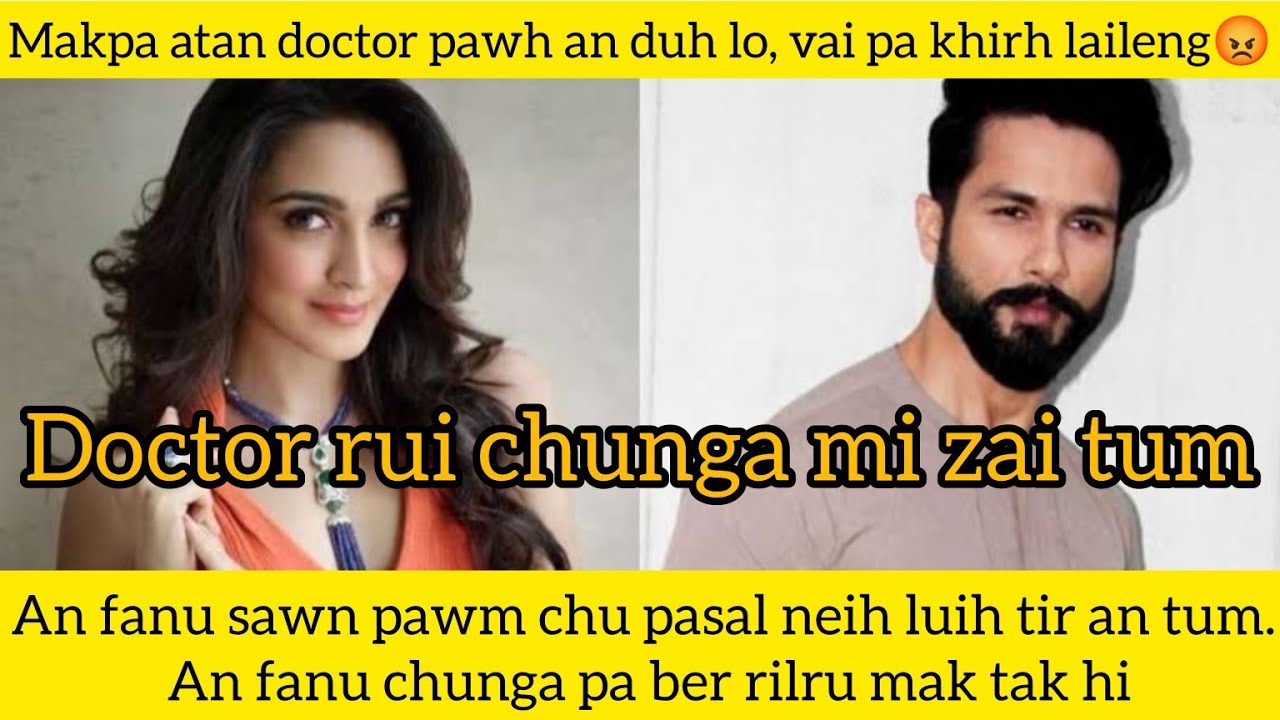 An fanu chunga an chet dan hi,makpa atan doctor pawh an iai[vai film]