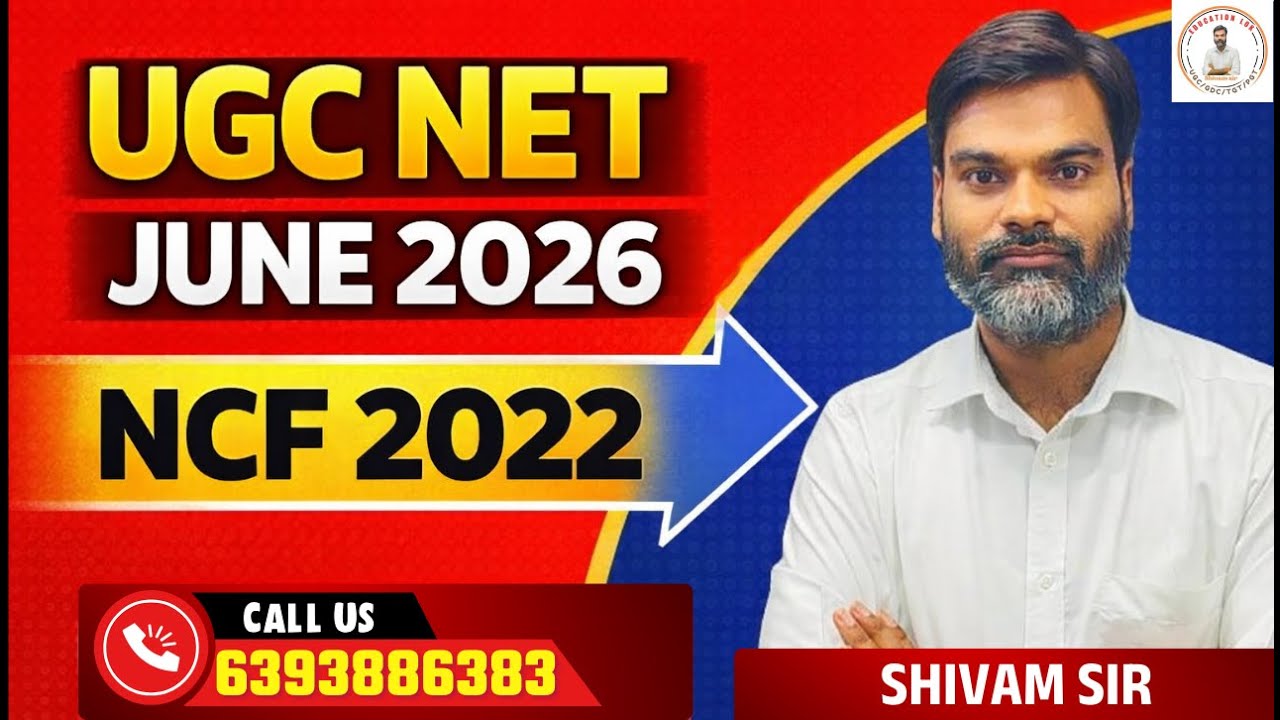 UGC NET NET PAPER 1 JUNE 2026 | National Curriculum Framework for Foundational Stage NCF 2022