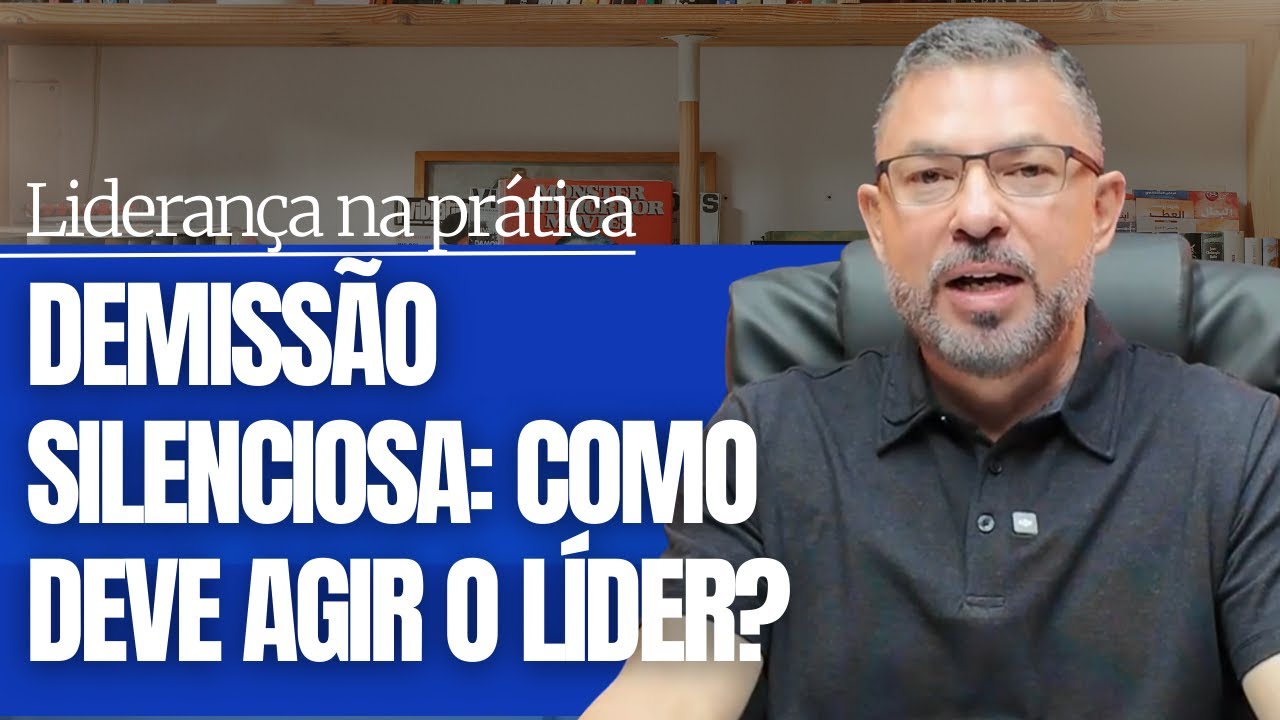 Demissão silenciosa: o líder precisa saber como agir