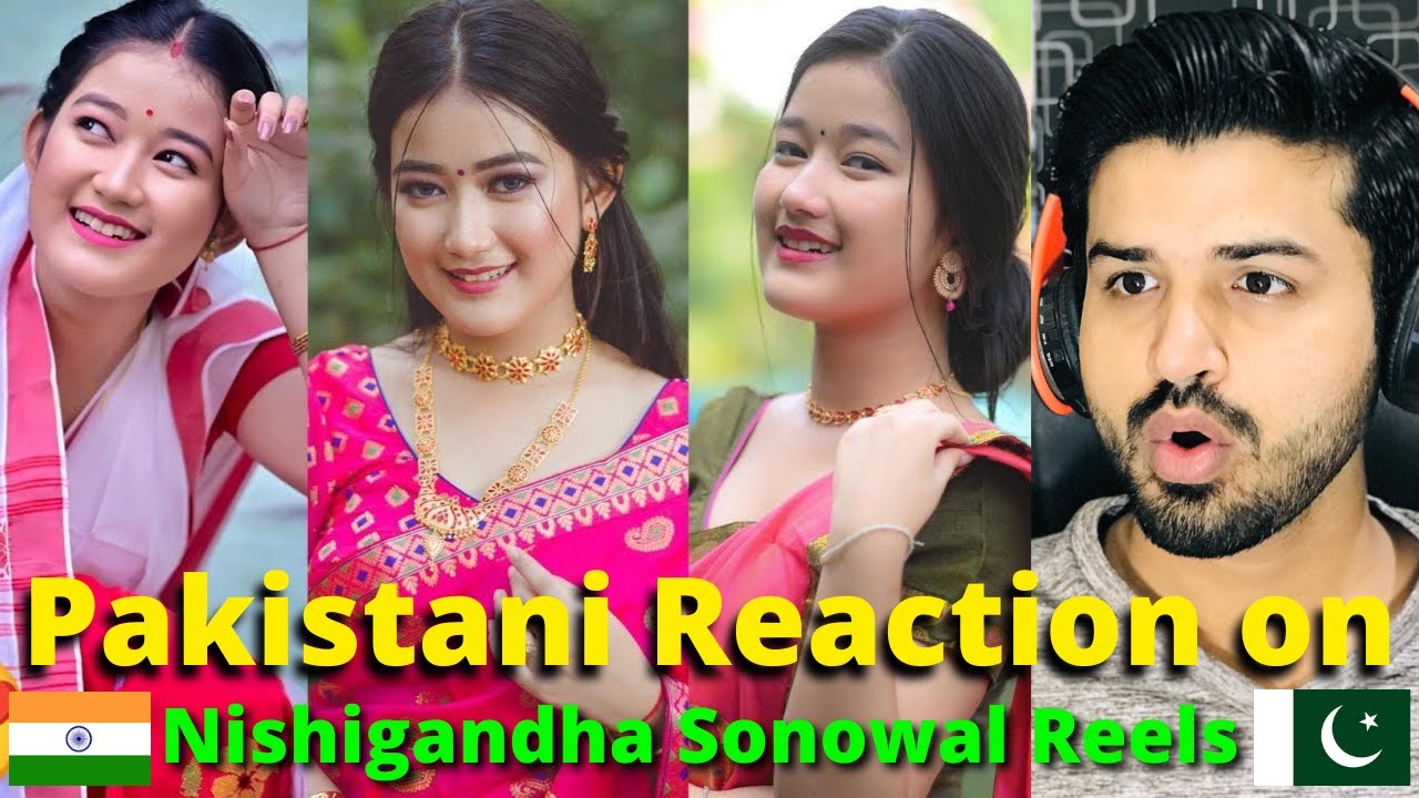 PAKISTANI Reacts to Nishigandha Sonowal Instagram Reels | Reaction Vlogger