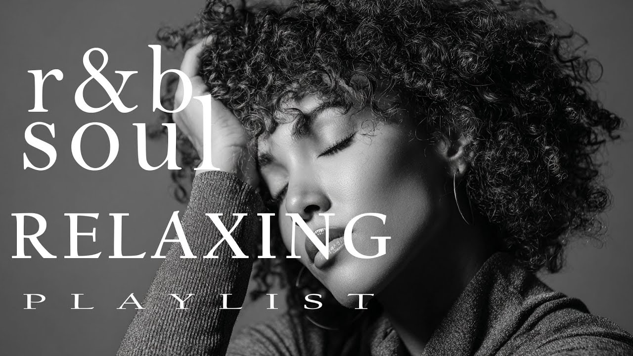 【R&B Soul】Chill R&B Soul – Cozy Soul Beats for Late Night Warmth